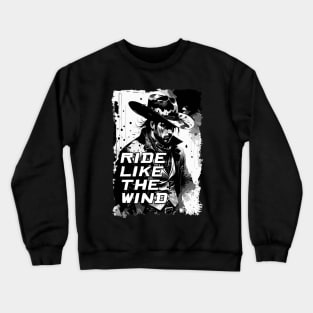 Ride Like The Wind Rugged VIntage Wild West Cowboy Quote Illustration Crewneck Sweatshirt